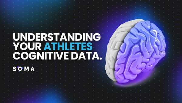 Understanding your Athlete's Cognitive Data.